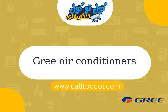 Gree air conditioners